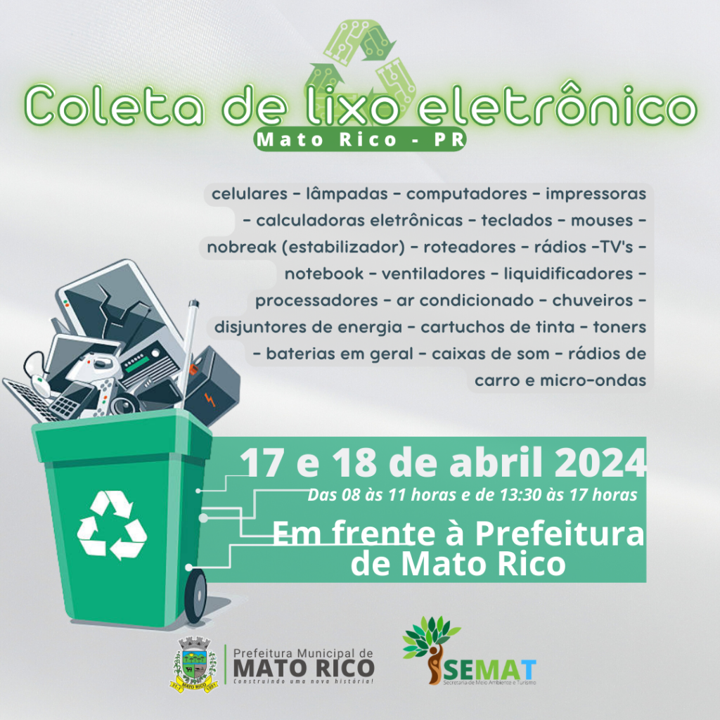 Prefeitura de Mato Rico realiza coleta de lixo eletrônico